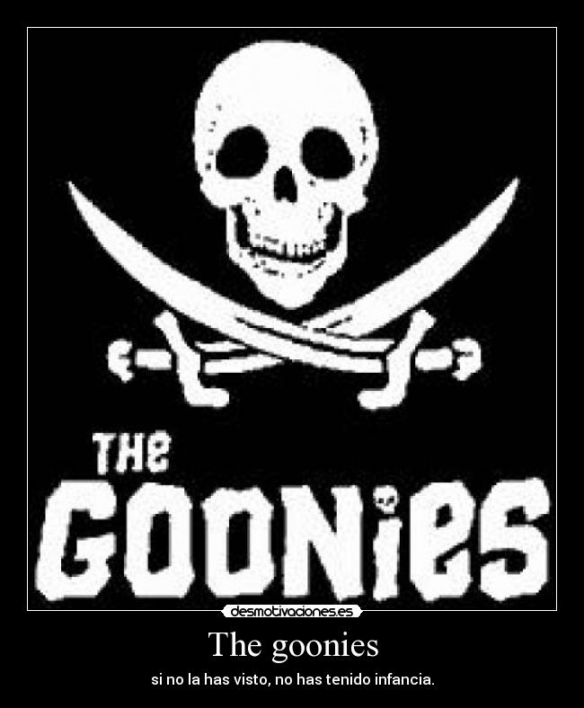 carteles goonies desmotivaciones