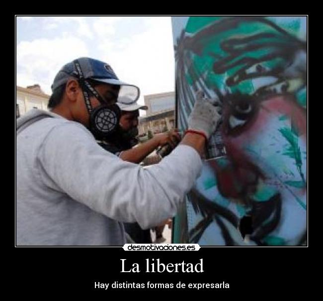 carteles libertad libertad desmotivaciones
