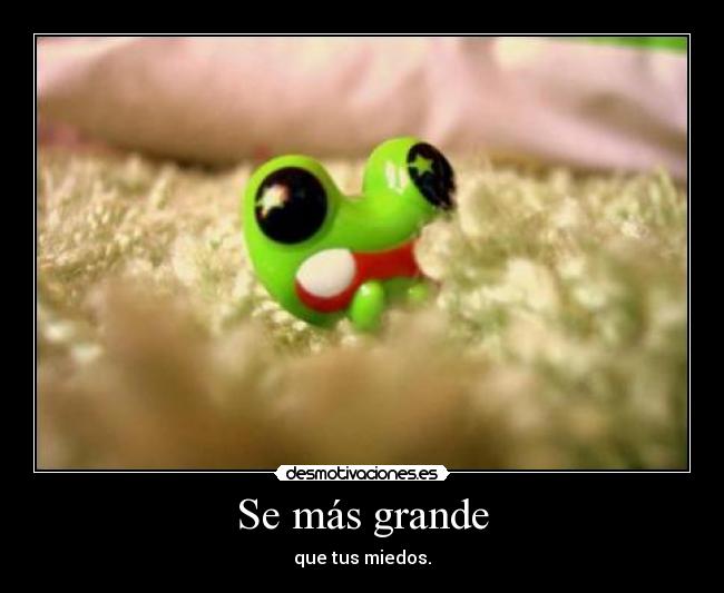 Se más grande - 