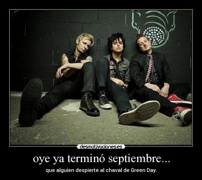 oye ya terminó septiembre... -