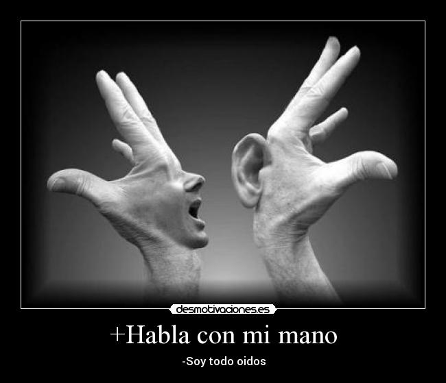 +Habla con mi mano - 