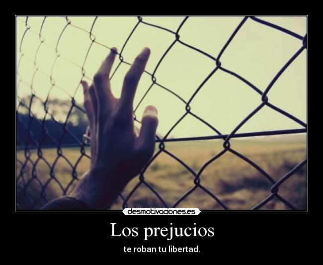 Los prejucios - 