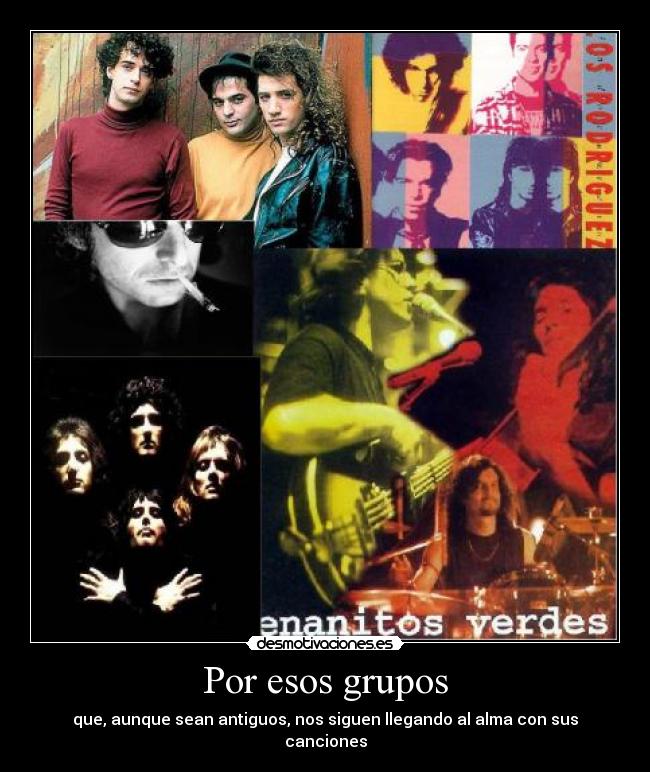 carteles queen abuelos nada soda stereo calamaro desmotivaciones