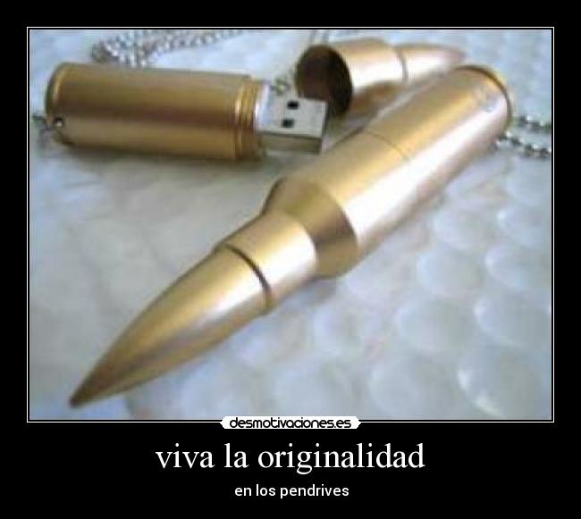 viva la originalidad - en los pendrives