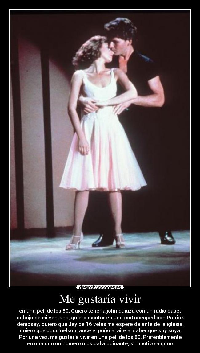 Me gustaría vivir -