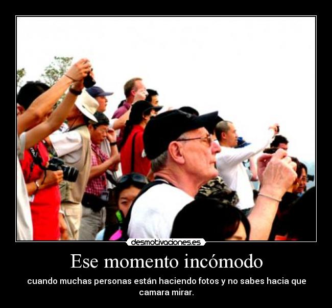 Ese momento incómodo - 