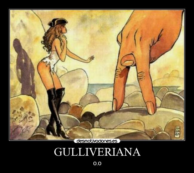 GULLIVERIANA - O.O