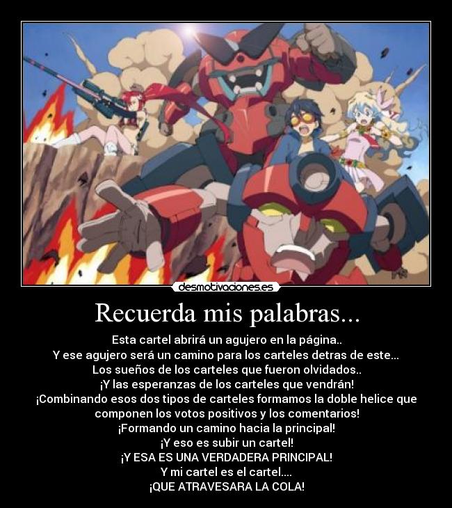 Recuerda mis palabras... -