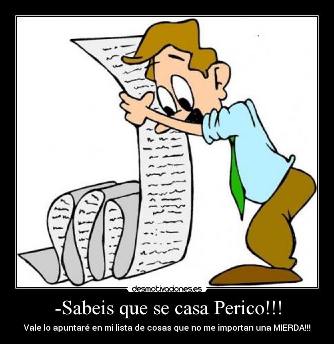 -Sabeis que se casa Perico!!! - 