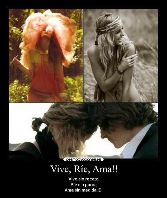 carteles vive rie ama desmotivaciones