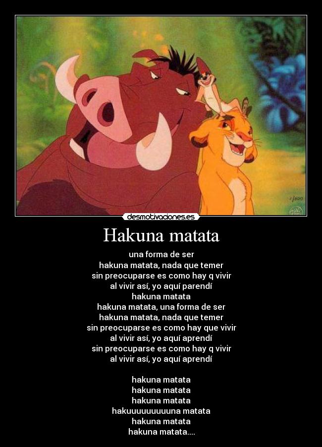 Hakuna matata -