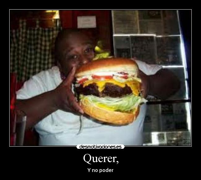 Querer, - 