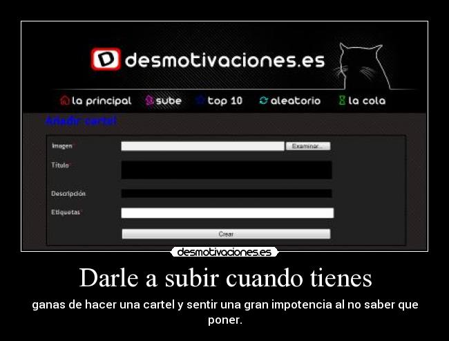 Darle a subir cuando tienes -