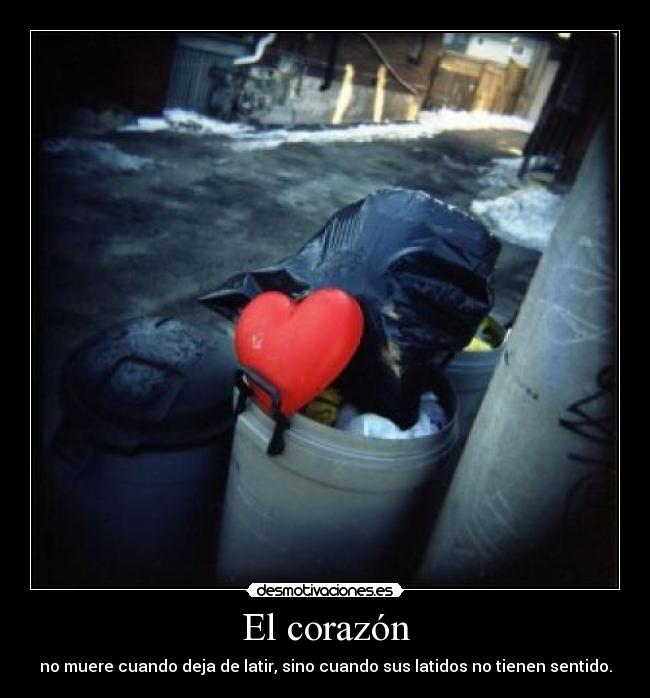 carteles corazon corazon desmotivaciones