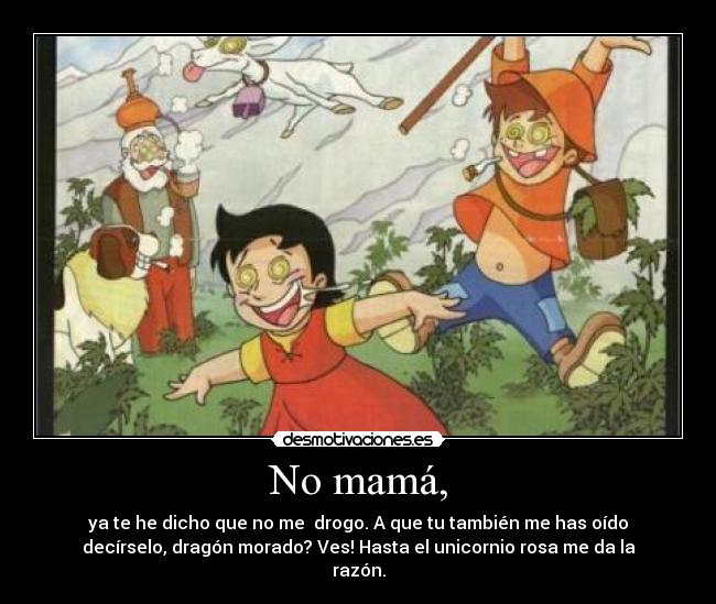 No mamá, - 