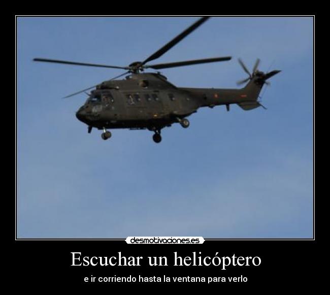 Escuchar un helicóptero - 