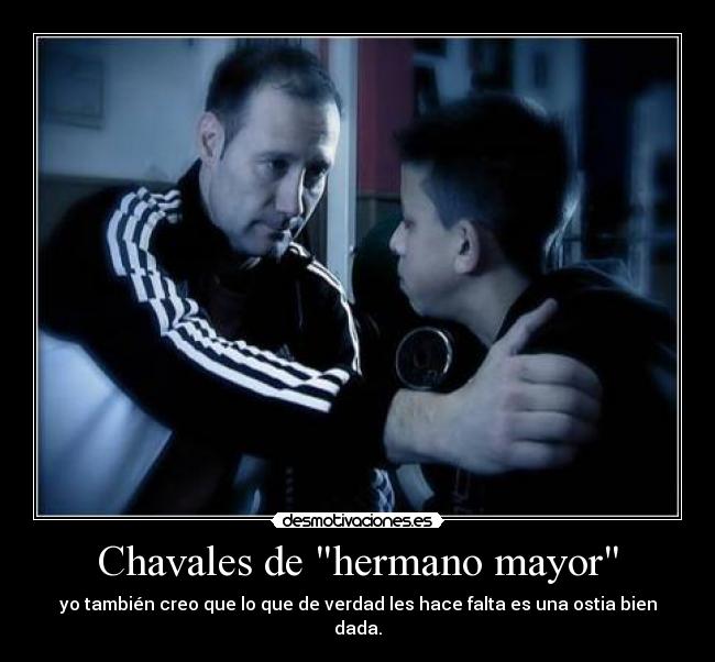 Chavales de hermano mayor - 