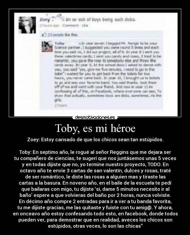 Toby, es mi héroe -