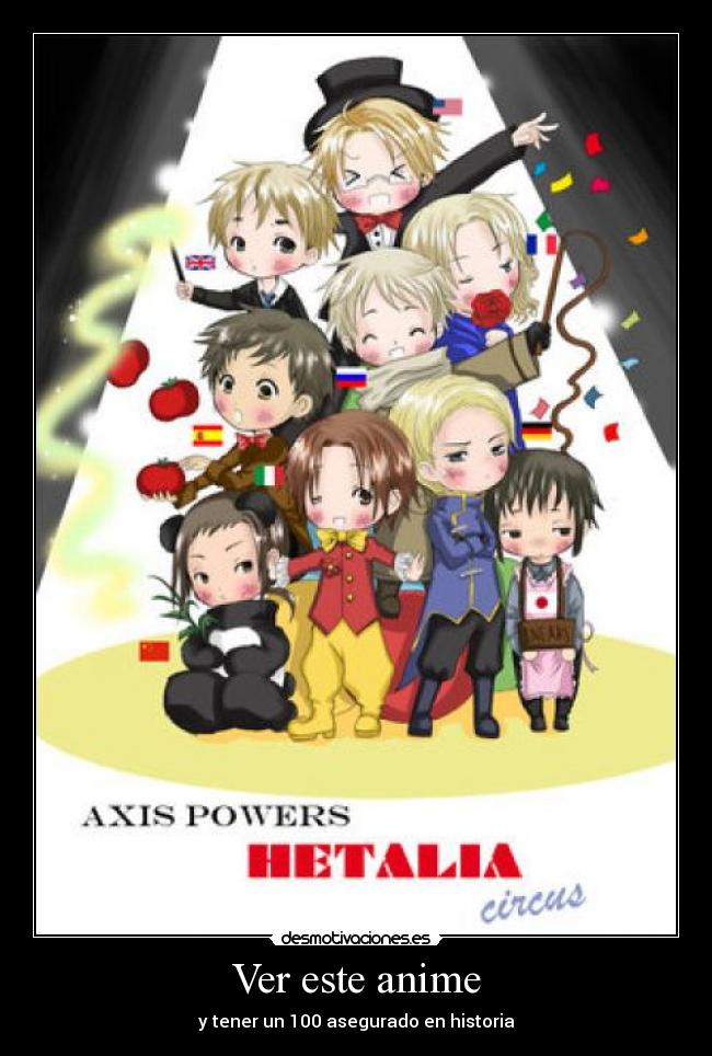 Ver este anime - y tener un 100 asegurado en historia