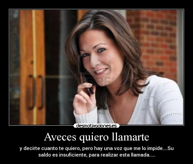 Aveces quiero llamarte - 
