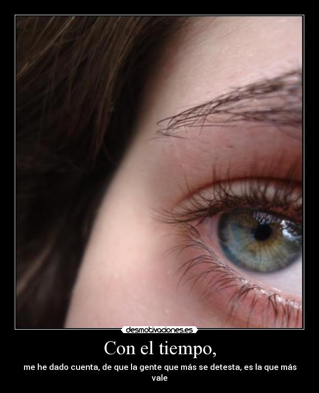 Con el tiempo, - 