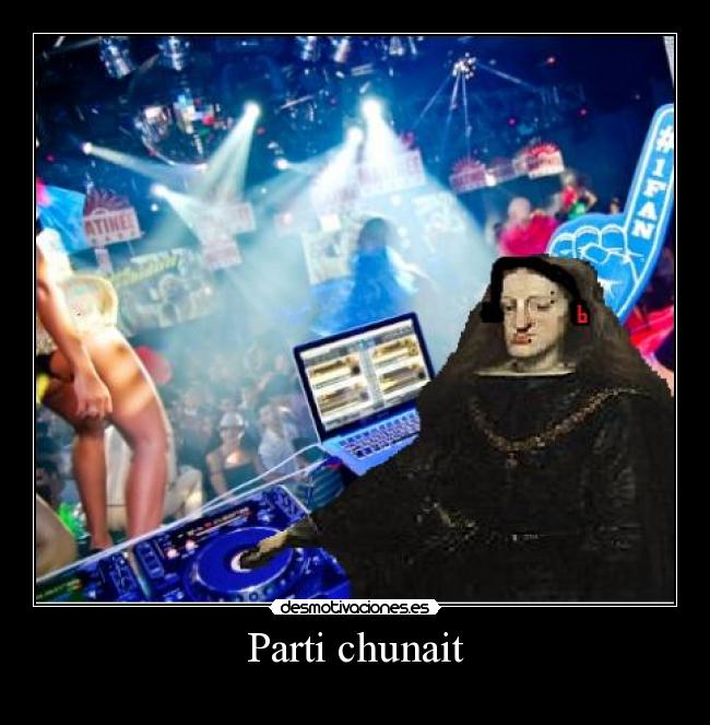 Parti chunait - 