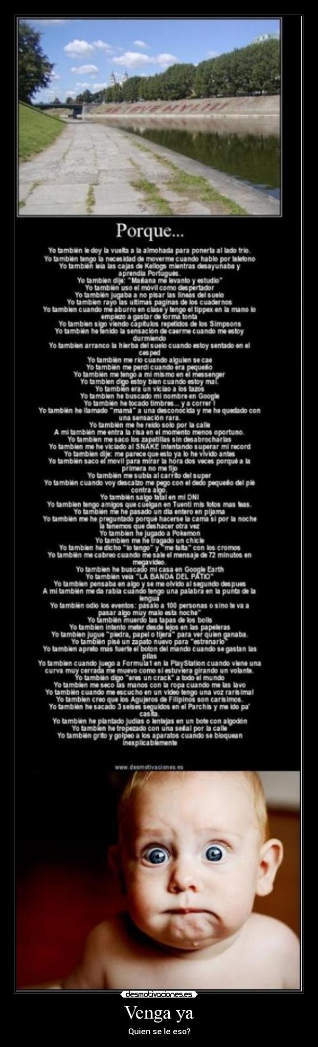 Venga ya - Quien se le eso?