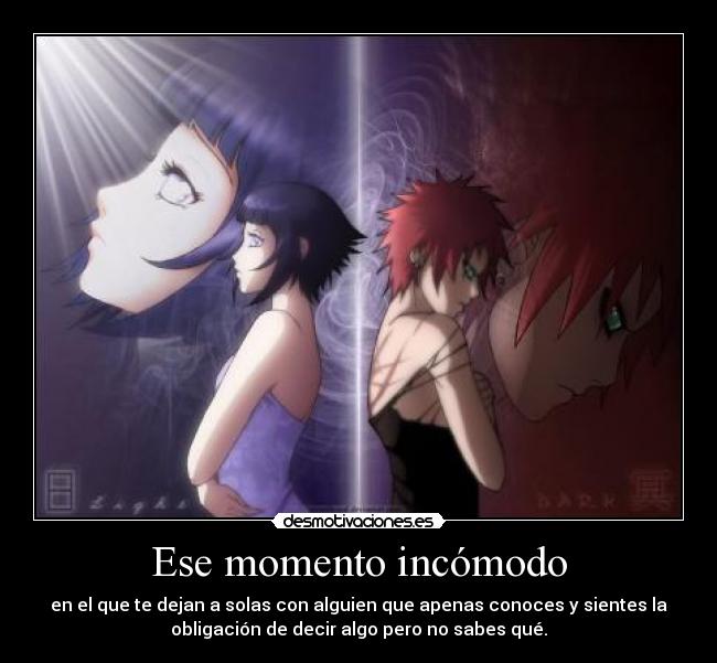 Ese momento incómodo -