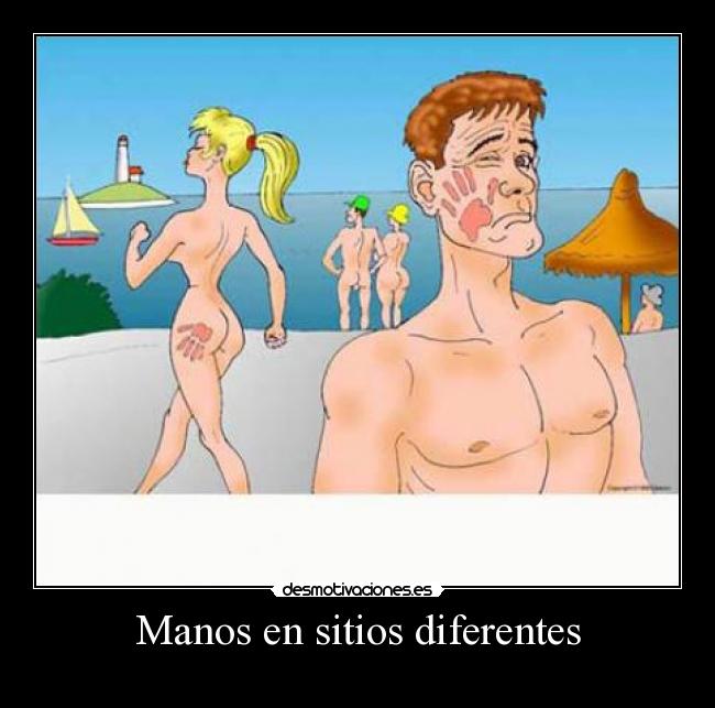 Manos en sitios diferentes -
