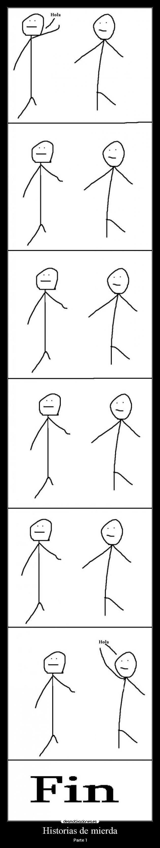 Historias de mierda - Parte 1