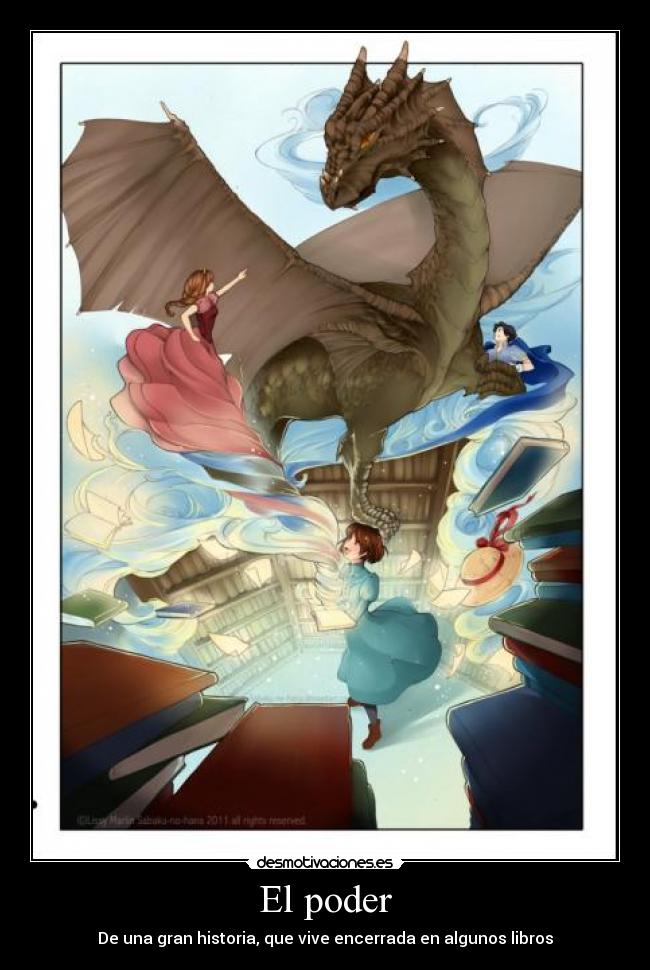 El poder - De una gran historia, que vive encerrada en algunos libros