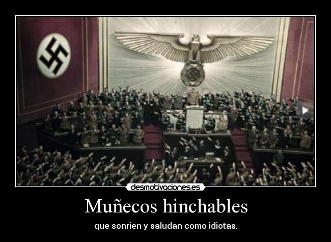 Muñecos hinchables - que sonrien y saludan como idiotas.