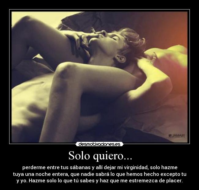 Solo quiero... - 