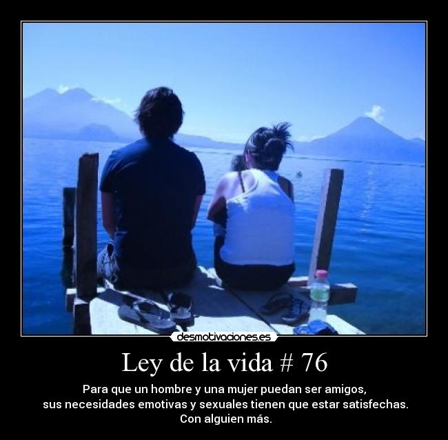 Ley de la vida # 76 - 