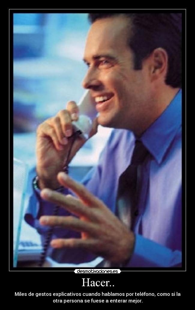 Hacer.. - 