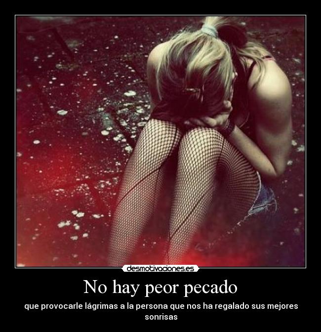 No hay peor pecado -