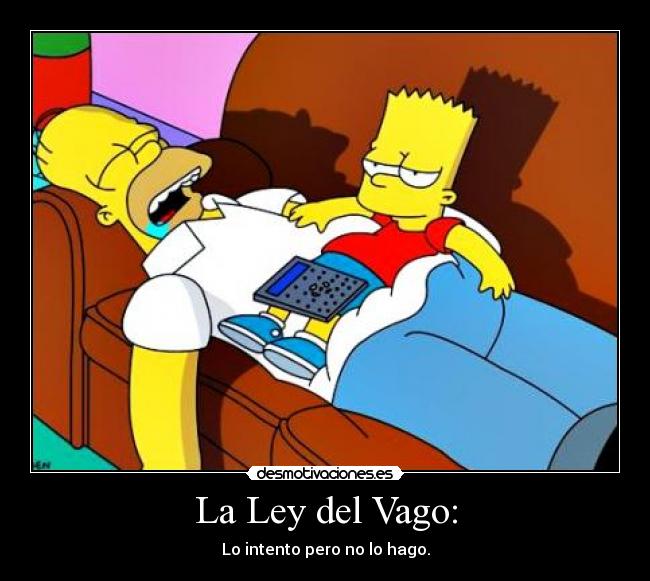 carteles vago homer desmotivaciones