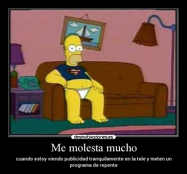 Me molesta mucho - 