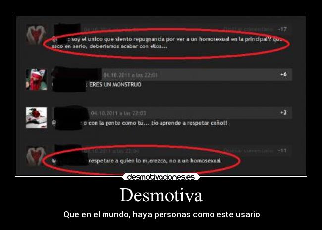 Desmotiva - Que en el mundo, haya personas como este usario