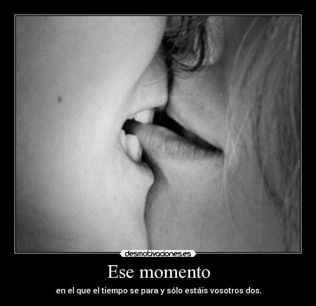 Ese momento - 