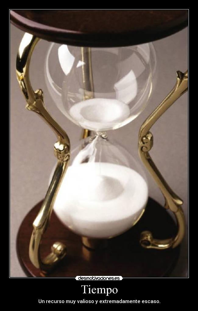 carteles tiempo recurso valioso escaso desmotivaciones