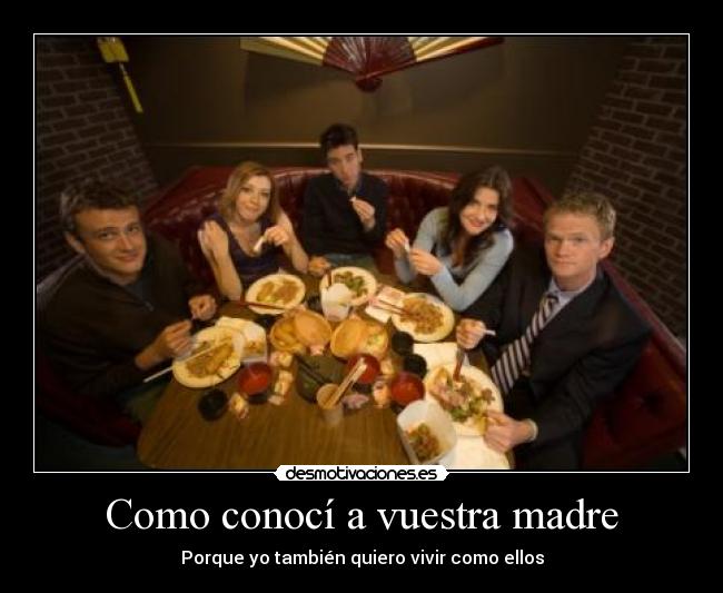 Como conocí a vuestra madre -