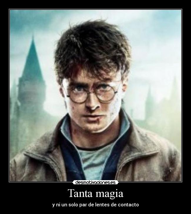 Tanta magia - y ni un solo par de lentes de contacto