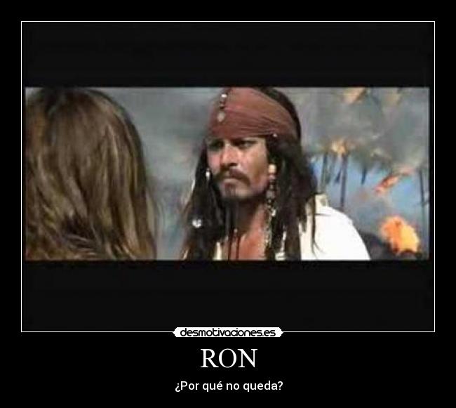 RON - ¿Por qué no queda?