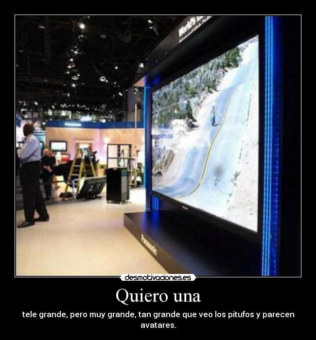 Quiero una -