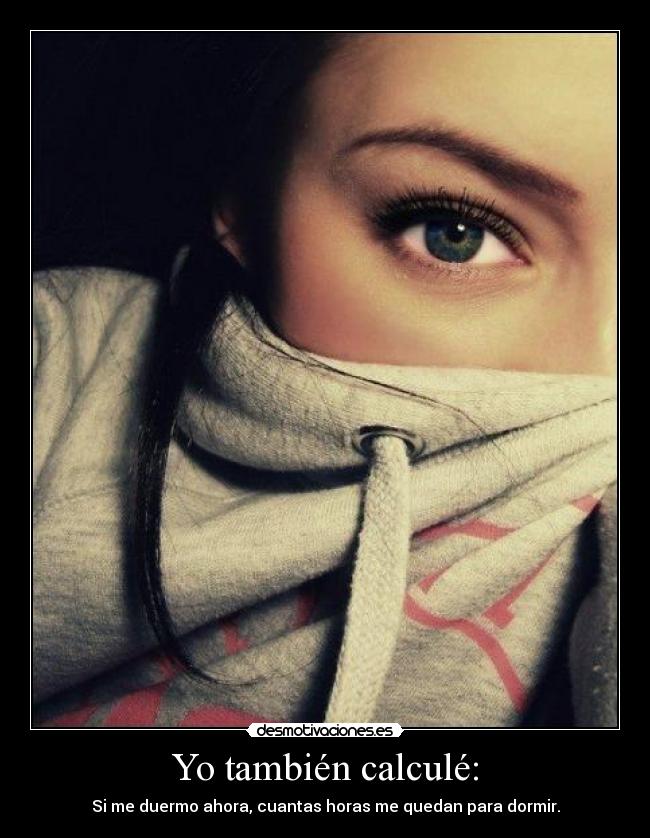 Yo también calculé: -