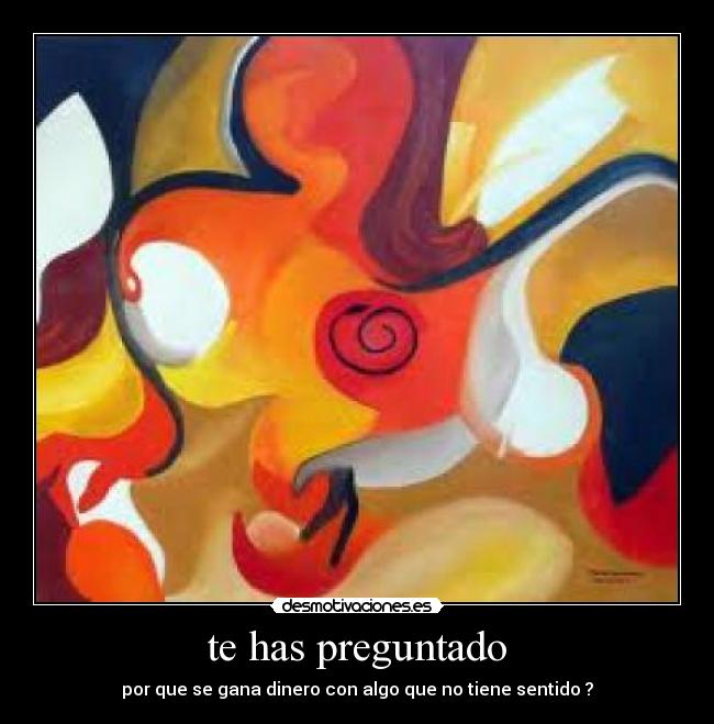 carteles has preguntado desmotivaciones