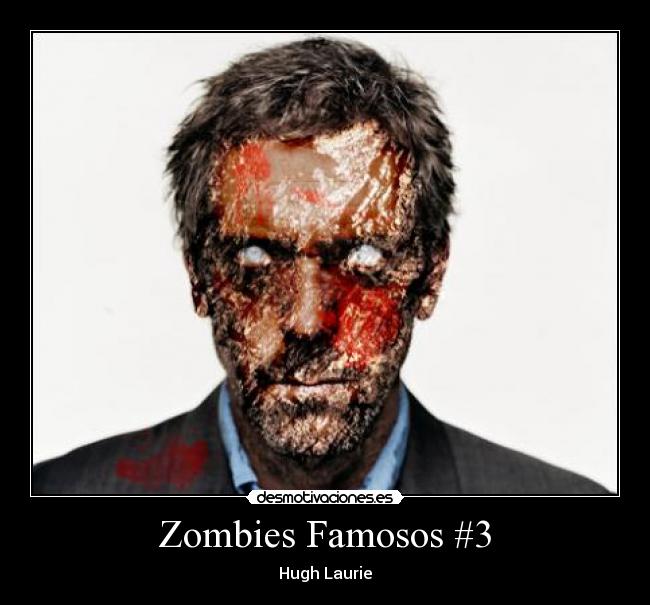 Zombies Famosos #3 -