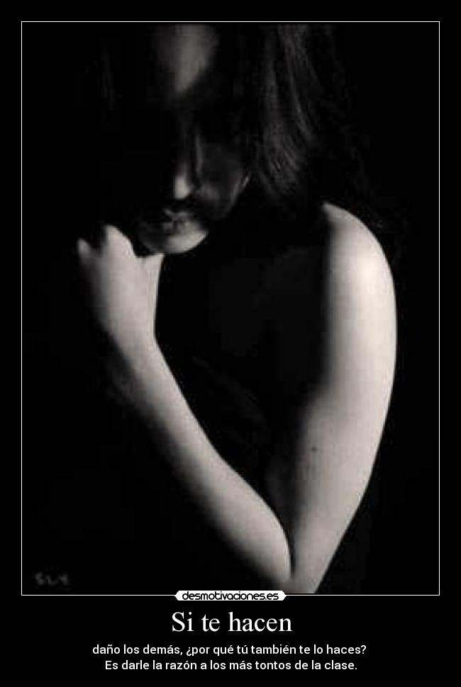 Si te hacen -