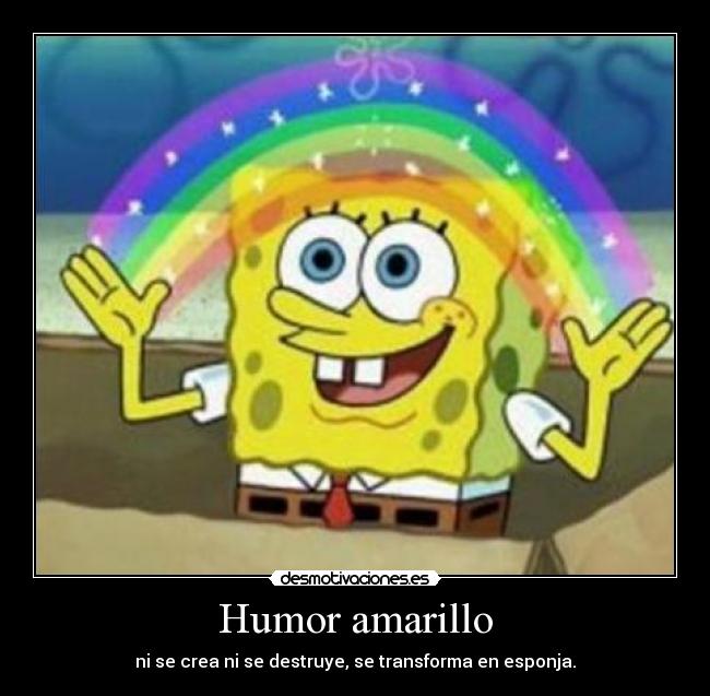 carteles humor humor amarillo desmotivaciones